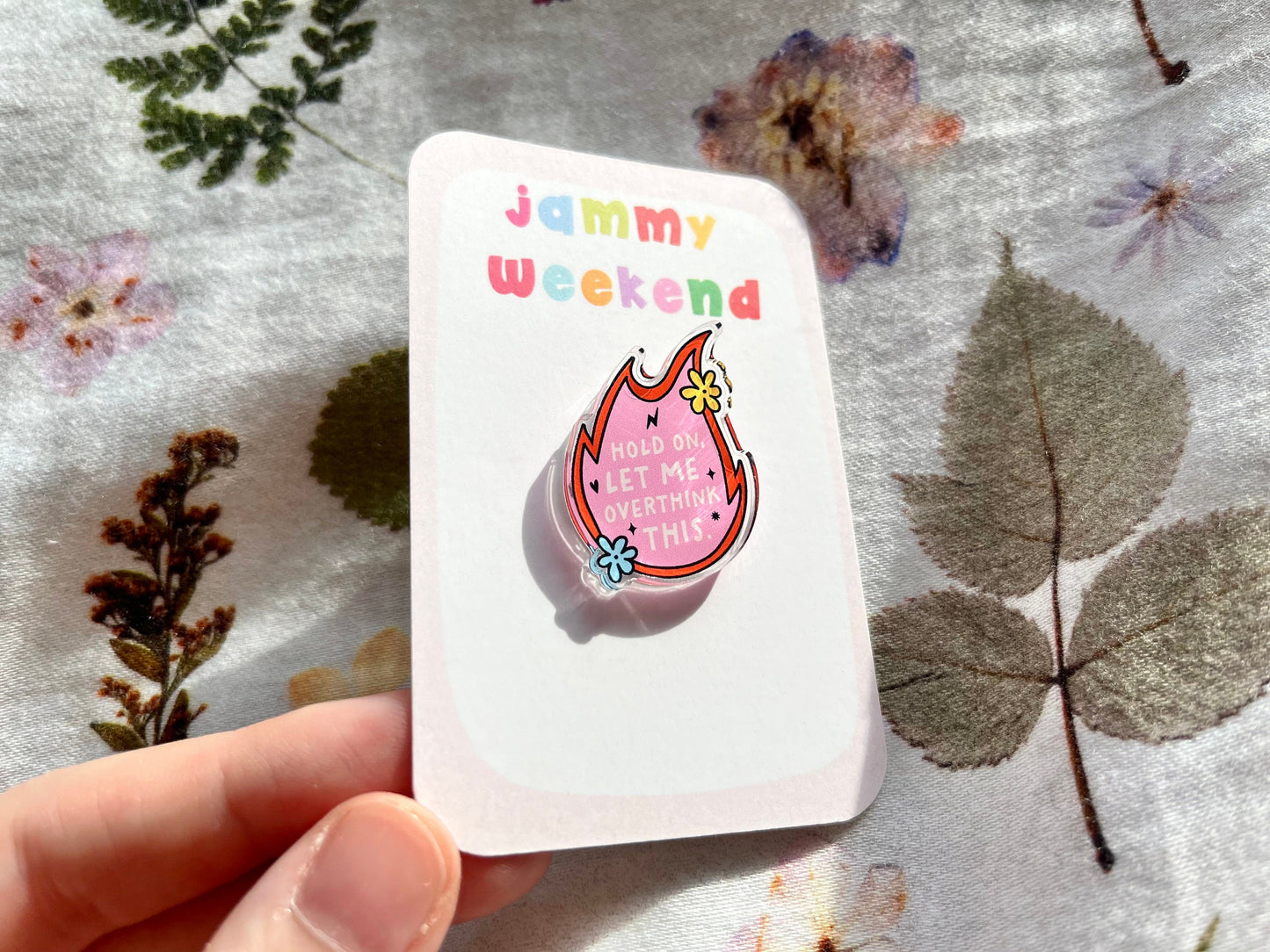 Hold On Let Me Overthink this Pin